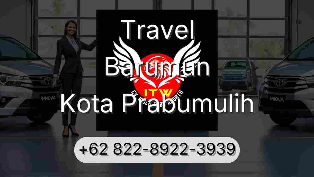 Travel Barumun Kota Prabumulih