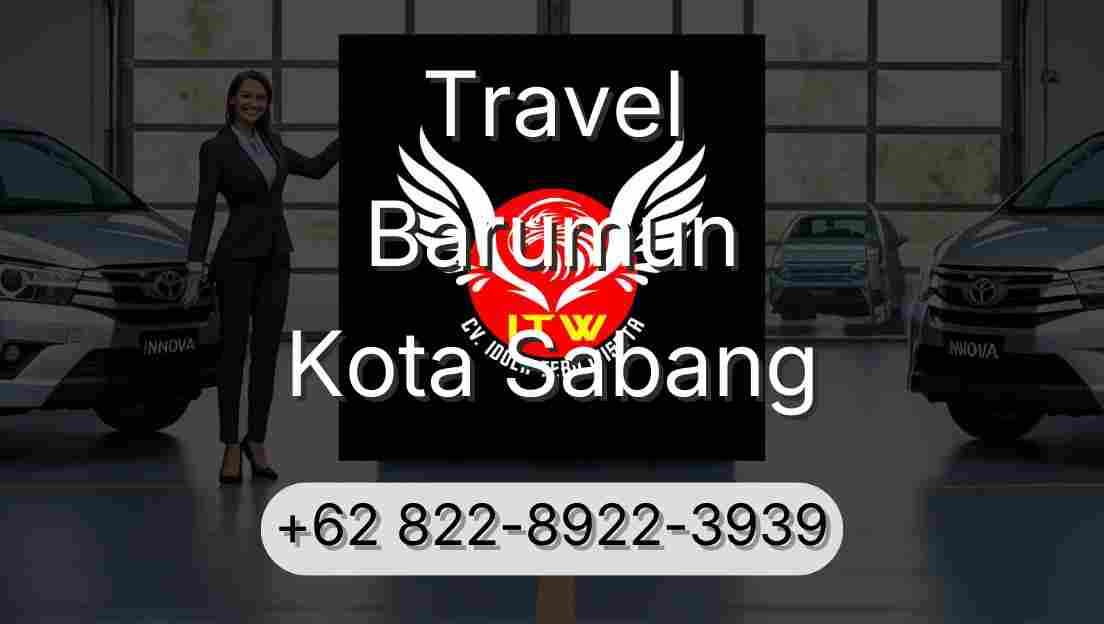 Travel Barumun Kota Sabang