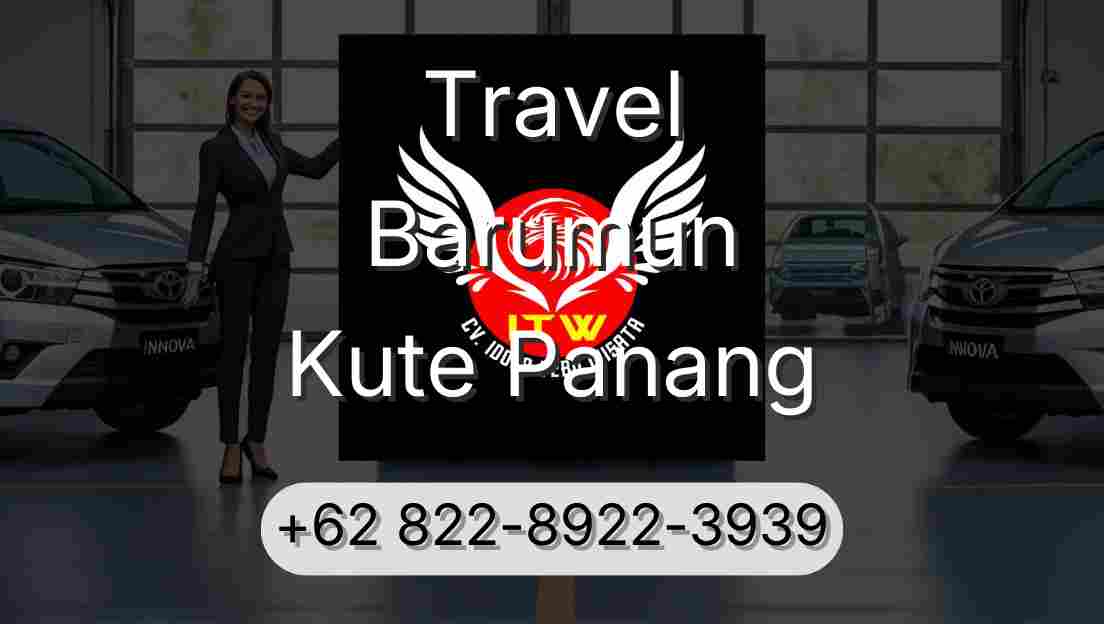 Travel Barumun Kute Panang