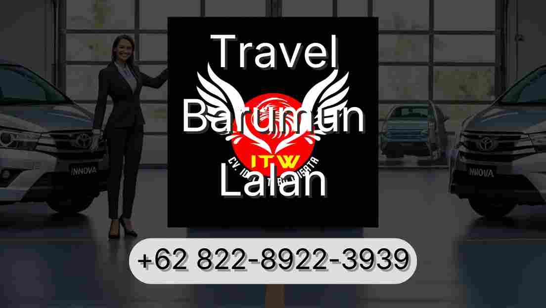 Travel Barumun Lalan