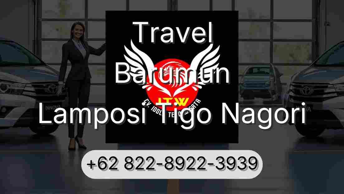 Travel Barumun Lamposi Tigo Nagori