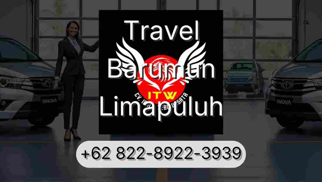 Travel Barumun Limapuluh