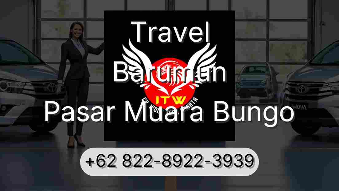 Travel Barumun Pasar Muara Bungo