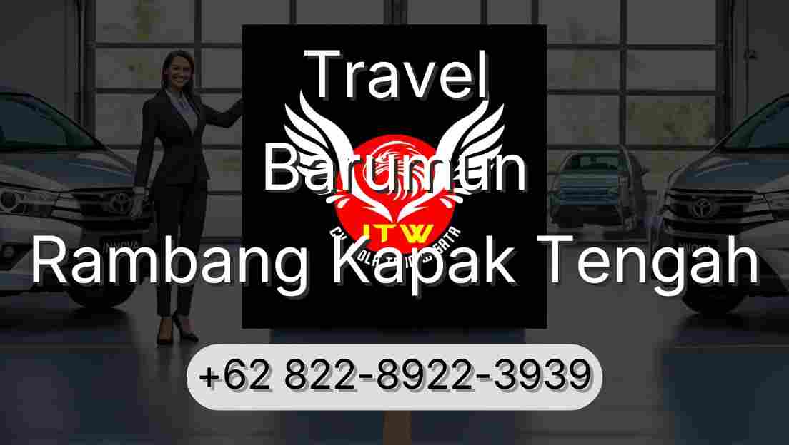 Travel Barumun Rambang Kapak Tengah