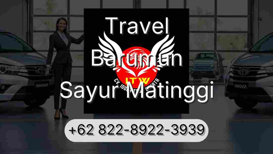 Travel Barumun Sayur Matinggi