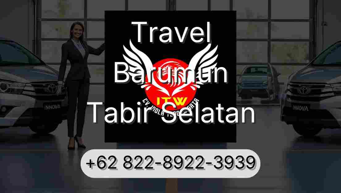 Travel Barumun Tabir Selatan