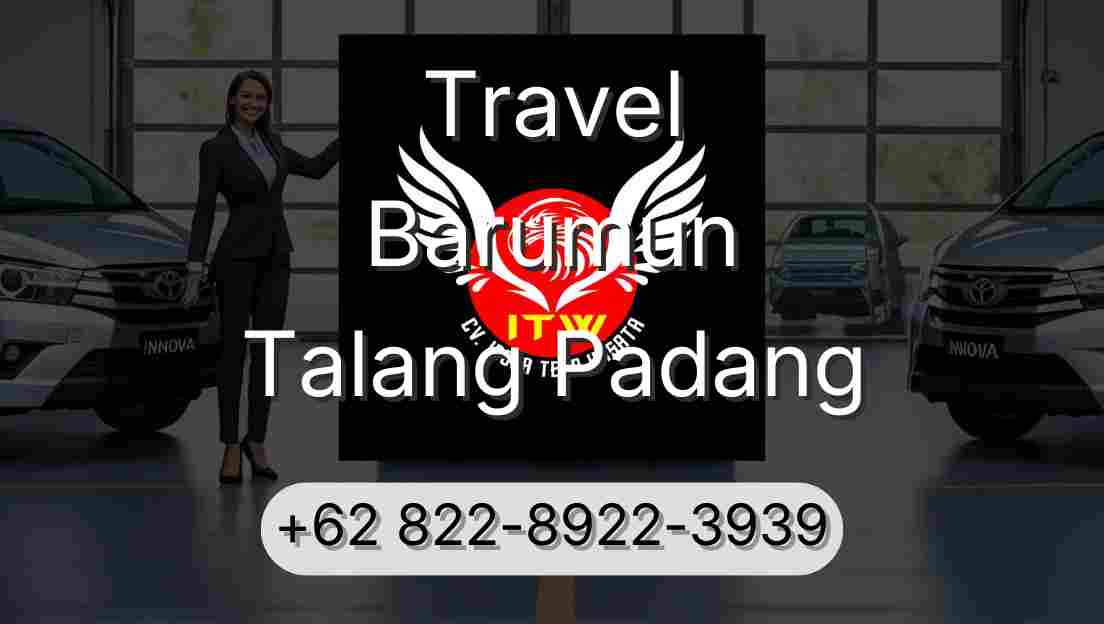 Travel Barumun Talang Padang