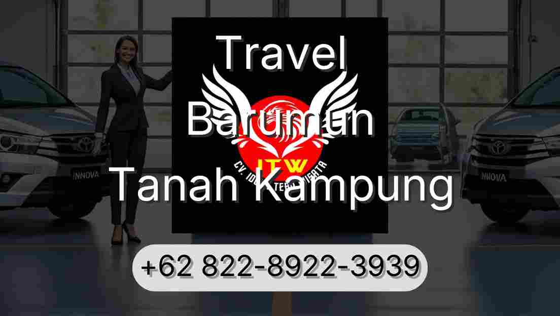 Travel Barumun Tanah Kampung