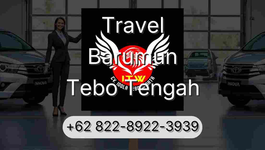Travel Barumun Tebo Tengah