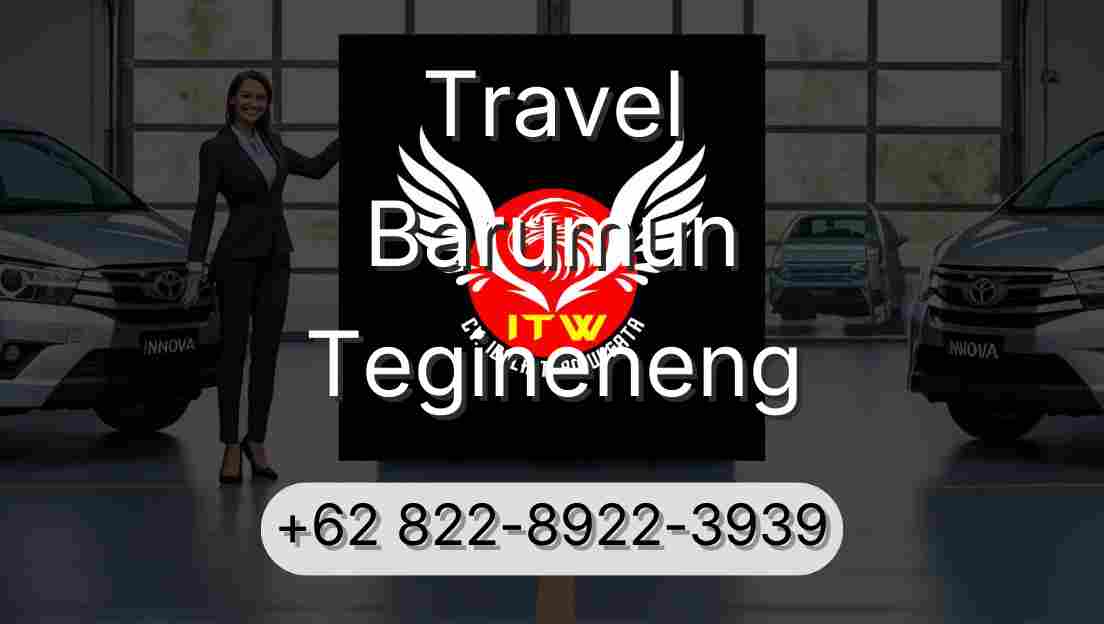 Travel Barumun Tegineneng