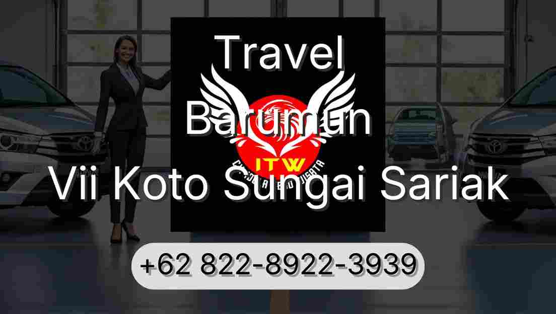 Travel Barumun Vii Koto Sungai Sariak