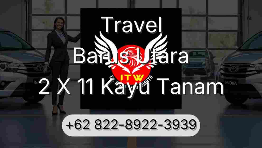 Travel Barus Utara 2 X 11 Kayu Tanam