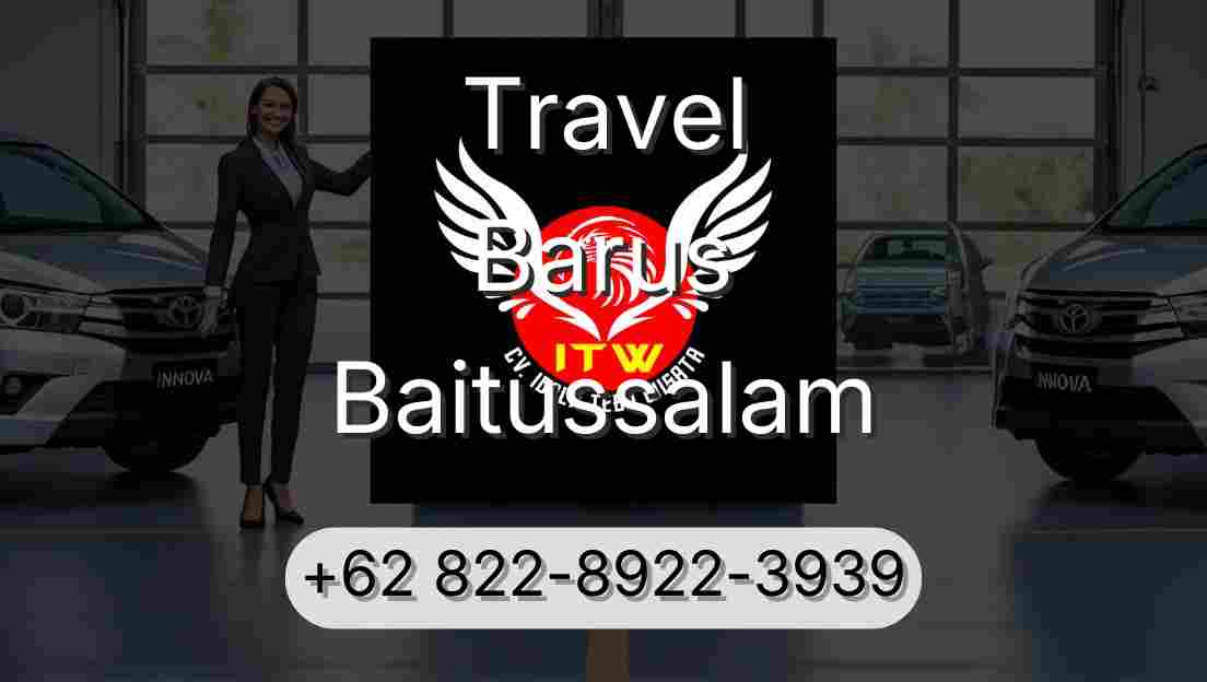 Travel Barus Baitussalam