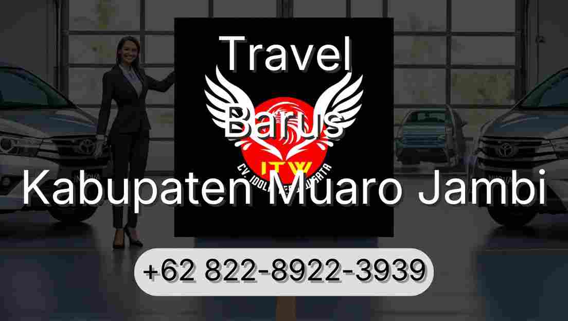 Travel Barus Kabupaten Muaro Jambi