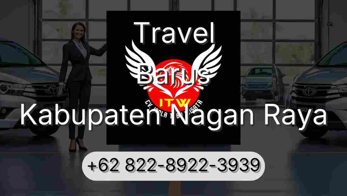 Travel Barus Kabupaten Nagan Raya