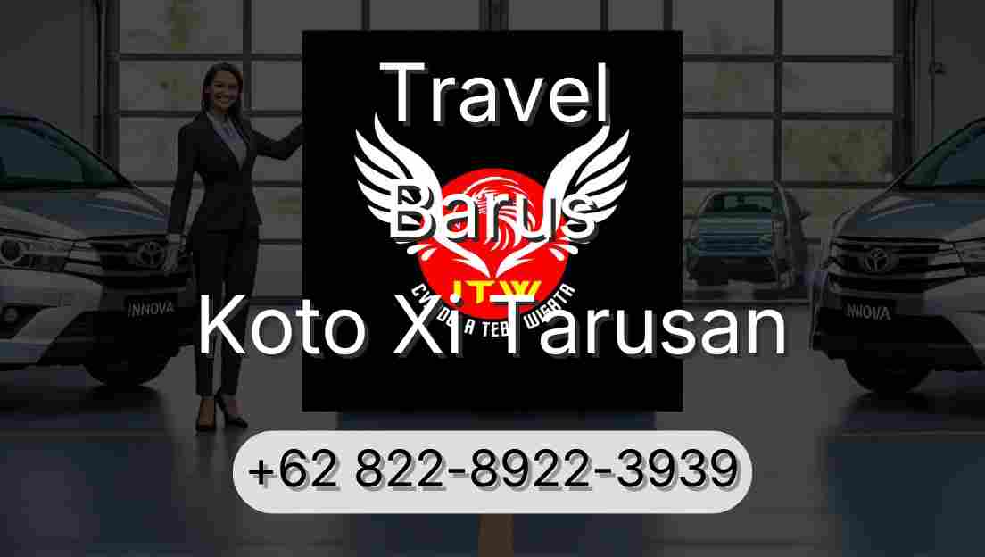 Travel Barus Koto Xi Tarusan