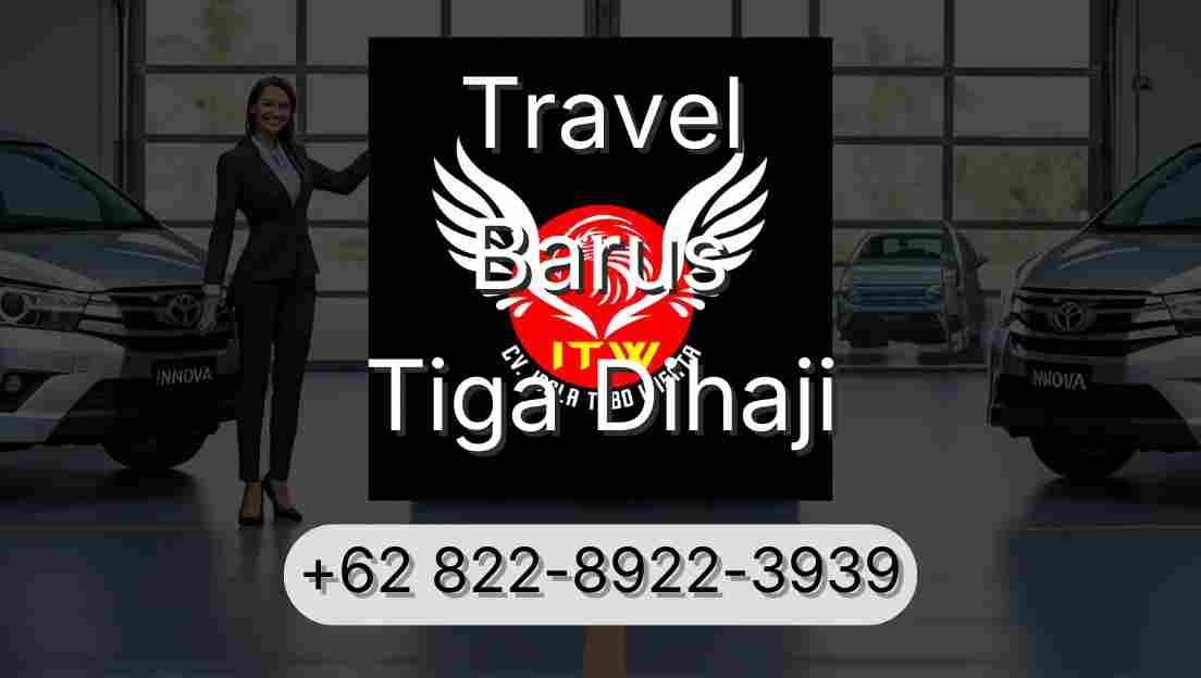 Travel Barus Tiga Dihaji