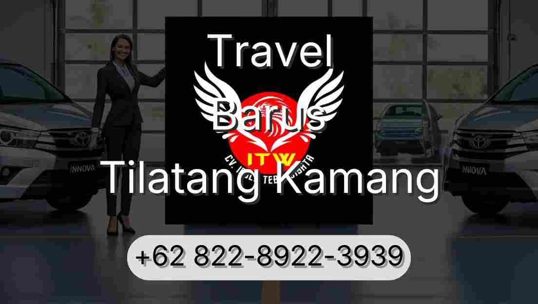 Travel Barus Tilatang Kamang