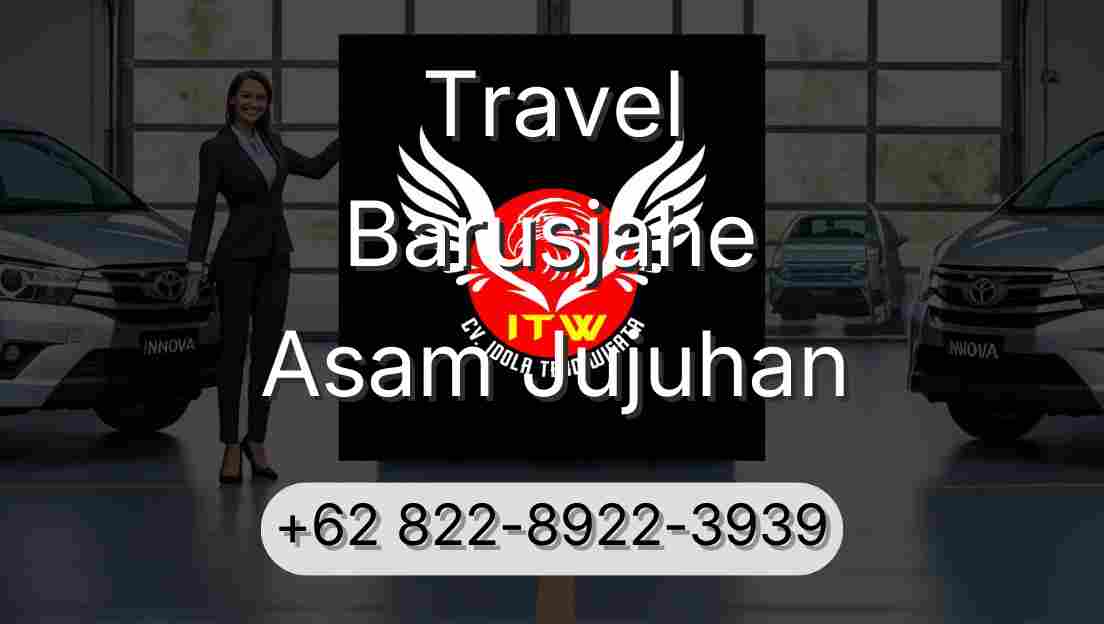 Travel Barusjahe Asam Jujuhan