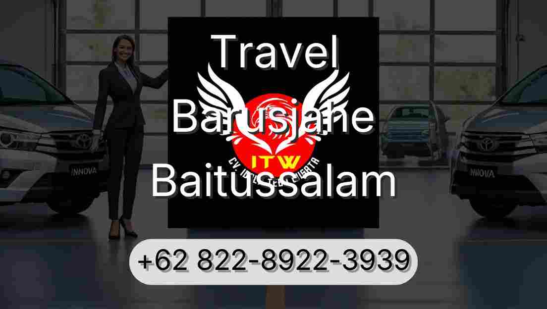 Travel Barusjahe Baitussalam