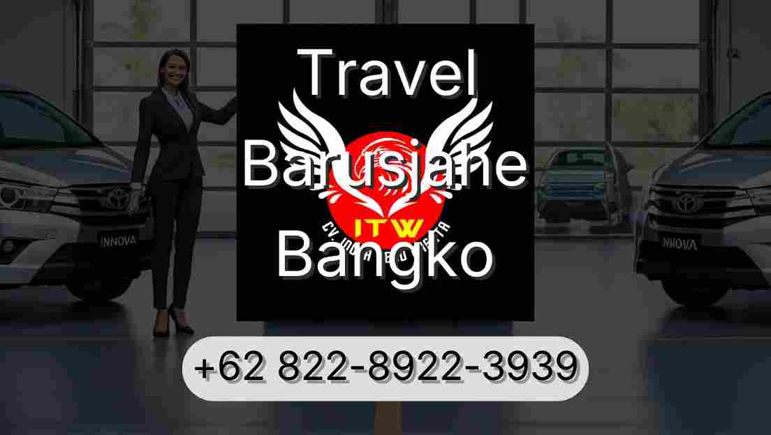 Travel Barusjahe Bangko