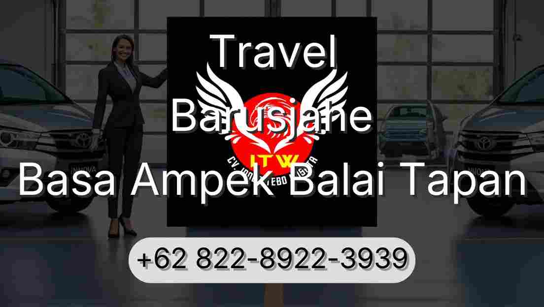 Travel Barusjahe Basa Ampek Balai Tapan