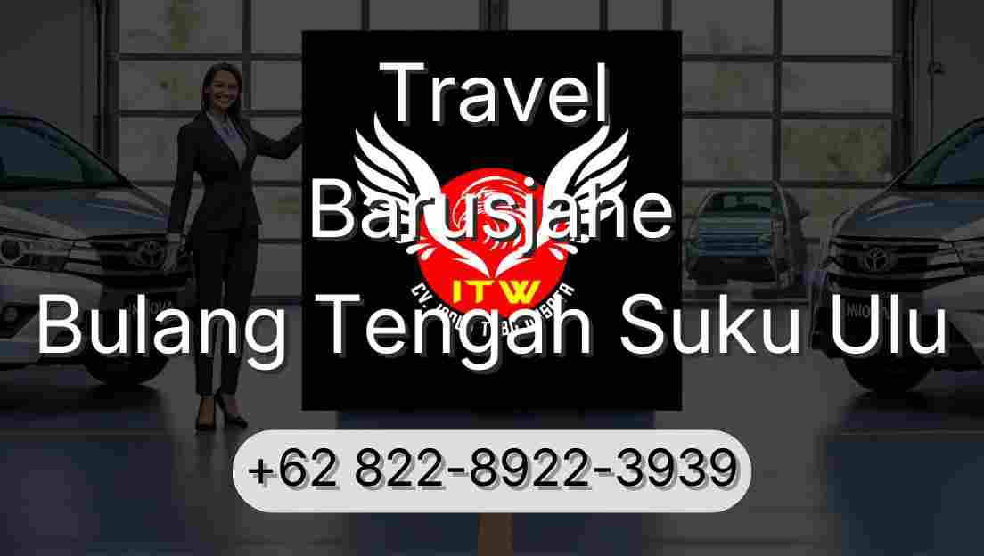 Travel Barusjahe Bulang Tengah Suku Ulu