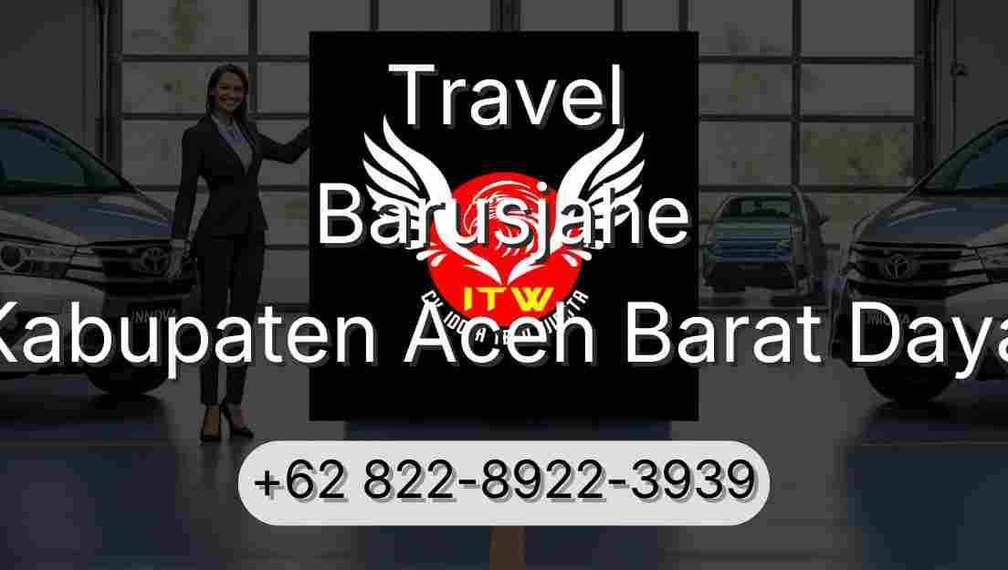 Travel Barusjahe Kabupaten Aceh Barat Daya