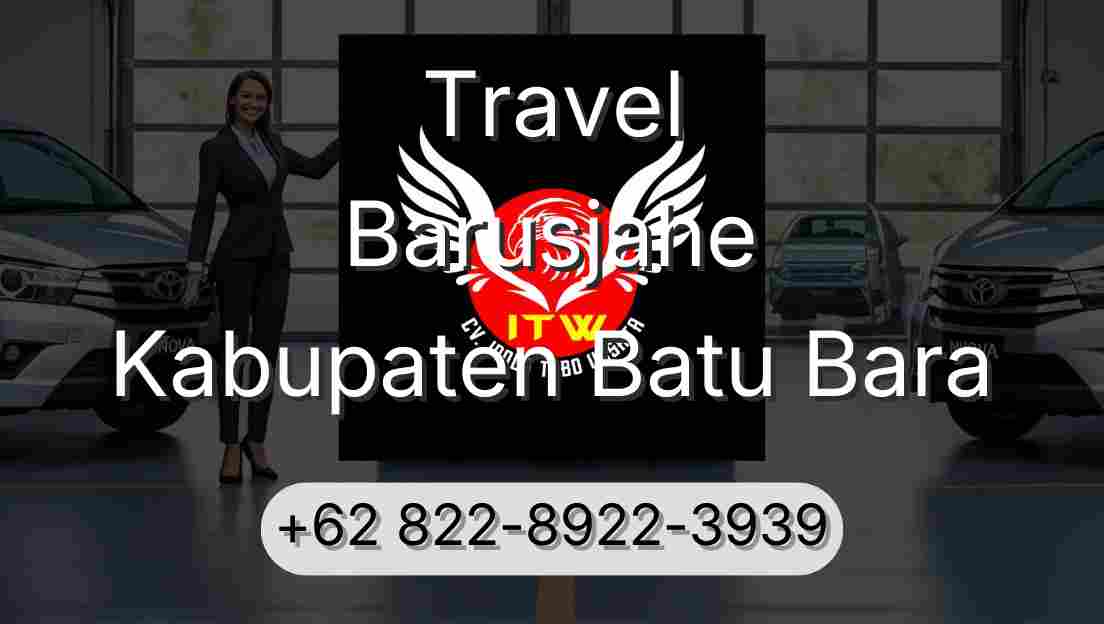 Travel Barusjahe Kabupaten Batu Bara