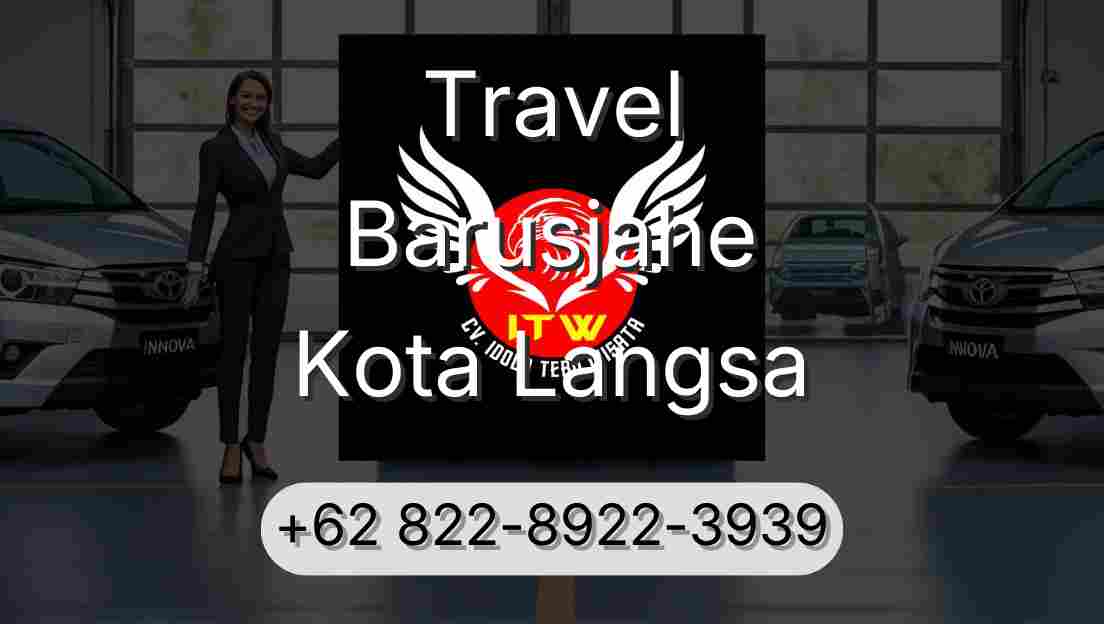 Travel Barusjahe Kota Langsa