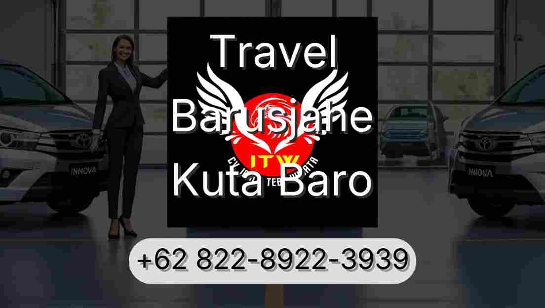 Travel Barusjahe Kuta Baro