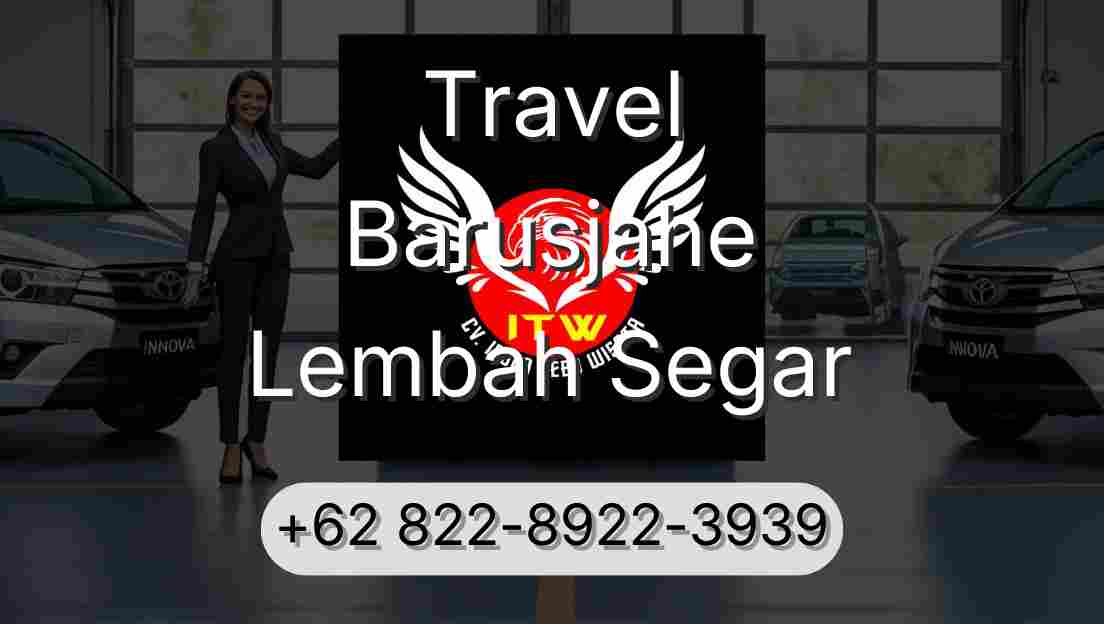 Travel Barusjahe Lembah Segar