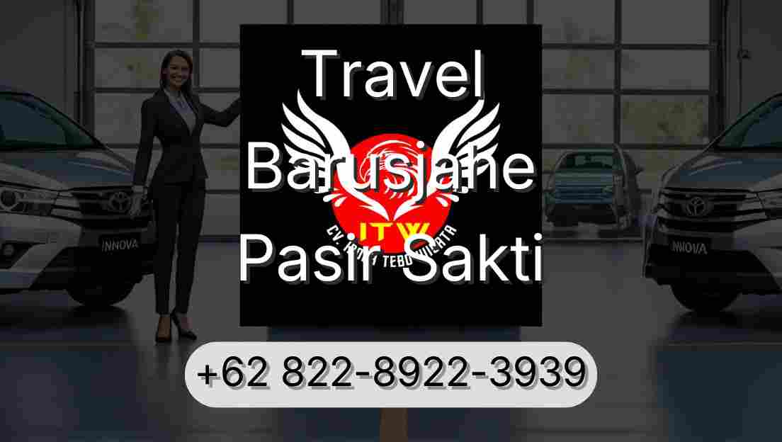 Travel Barusjahe Pasir Sakti