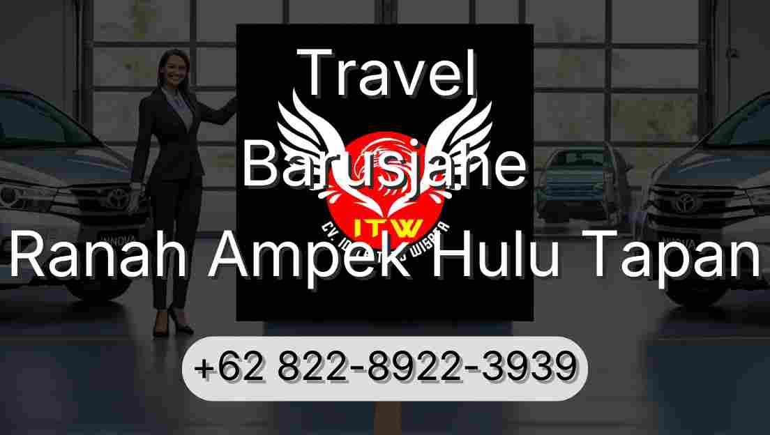 Travel Barusjahe Ranah Ampek Hulu Tapan