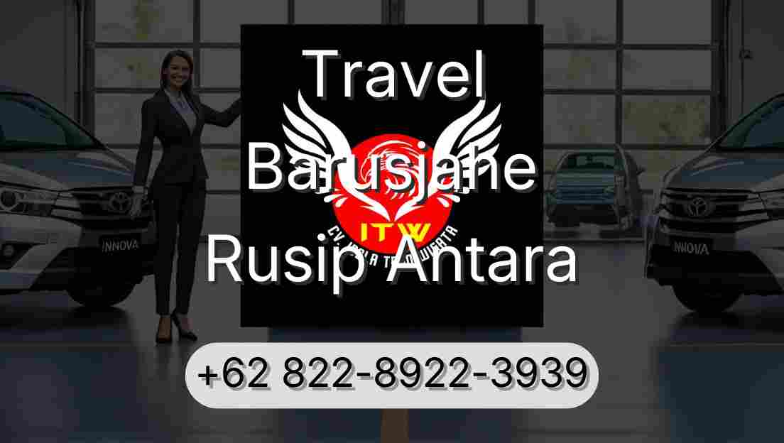 Travel Barusjahe Rusip Antara