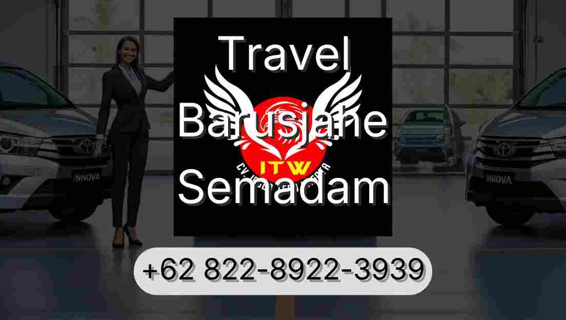 Travel Barusjahe Semadam