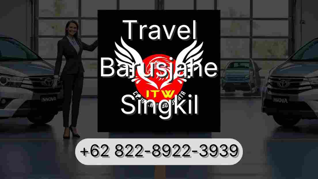 Travel Barusjahe Singkil