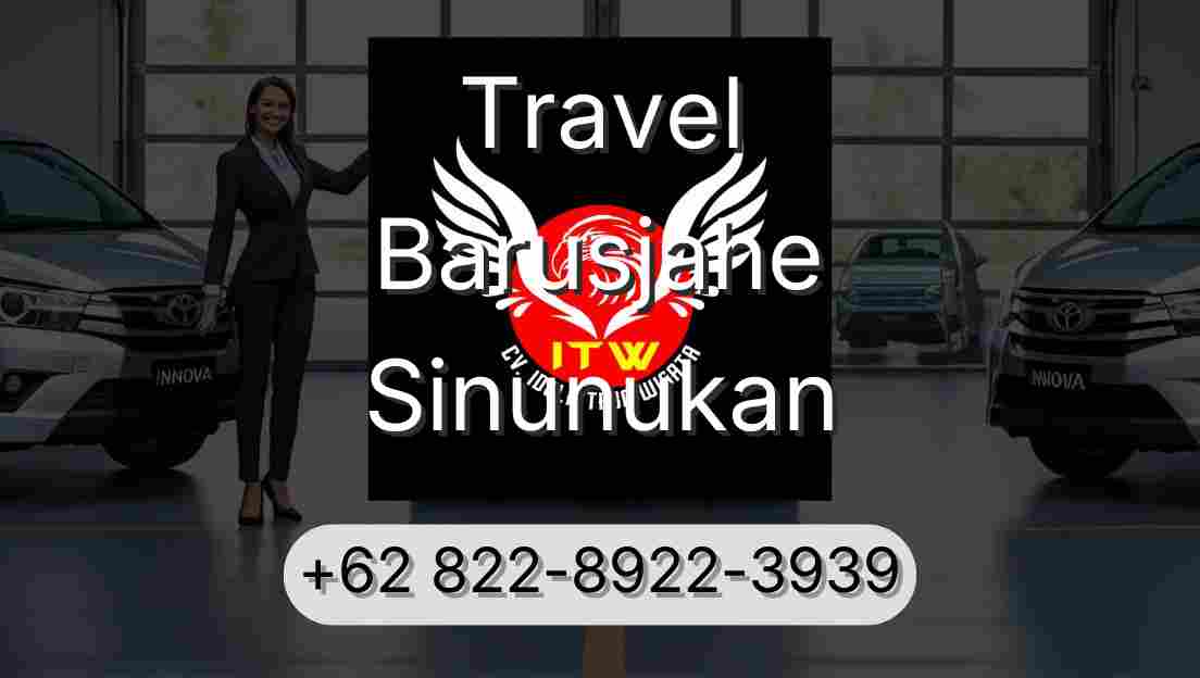 Travel Barusjahe Sinunukan
