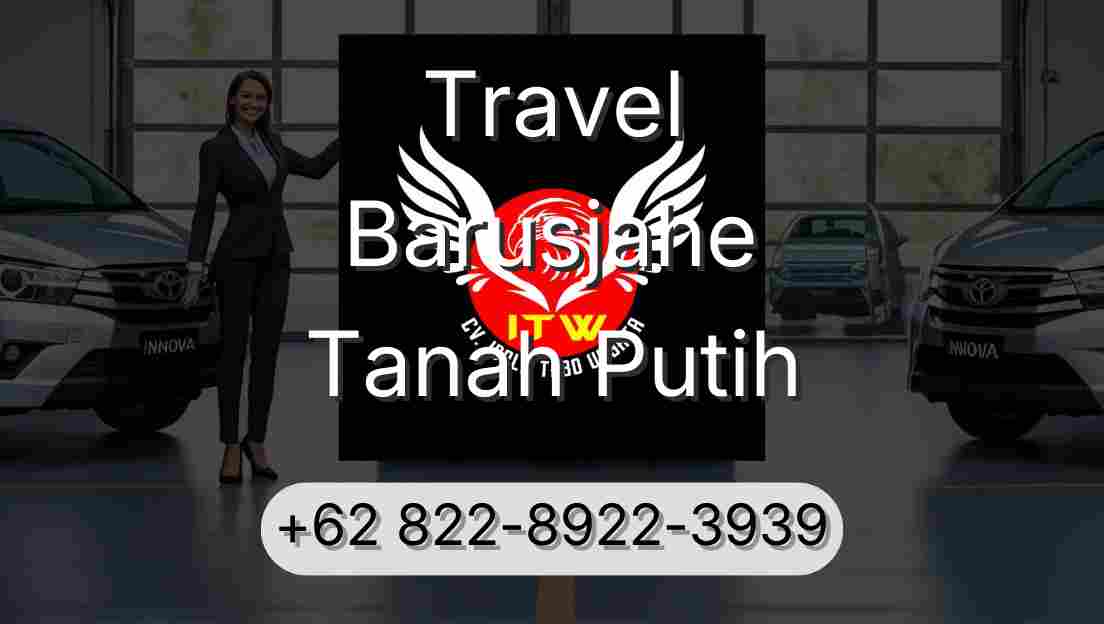 Travel Barusjahe Tanah Putih