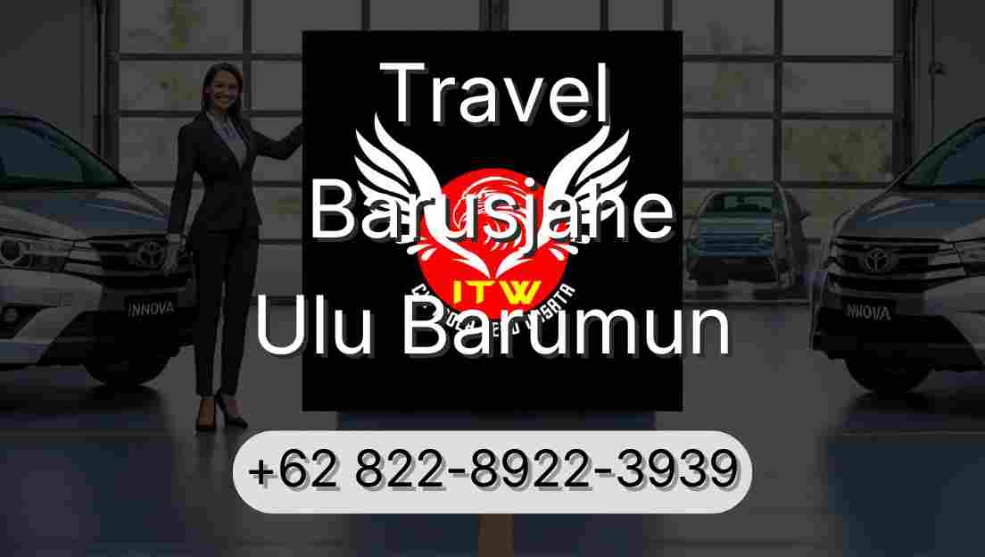 Travel Barusjahe Ulu Barumun