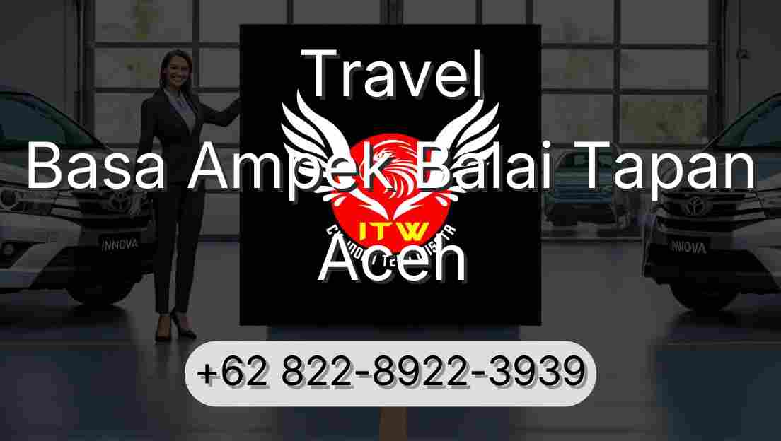 Travel Basa Ampek Balai Tapan Aceh