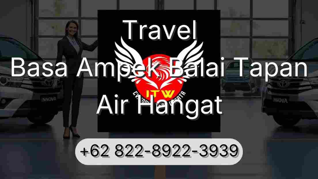 Travel Basa Ampek Balai Tapan Air Hangat