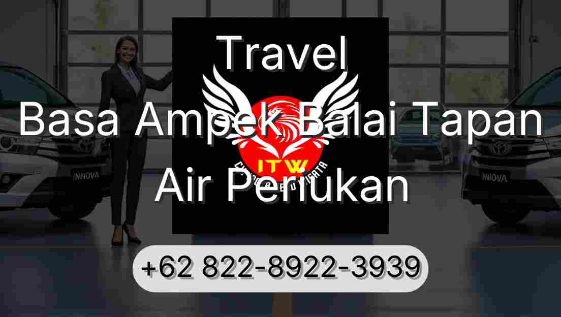 Travel Basa Ampek Balai Tapan Air Periukan