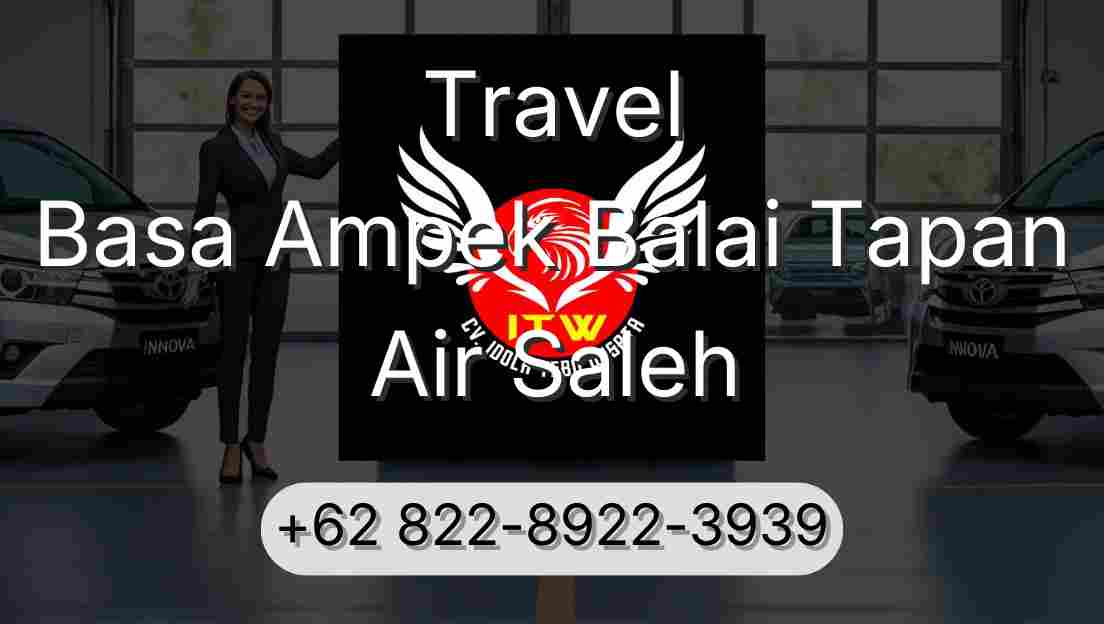 Travel Basa Ampek Balai Tapan Air Saleh
