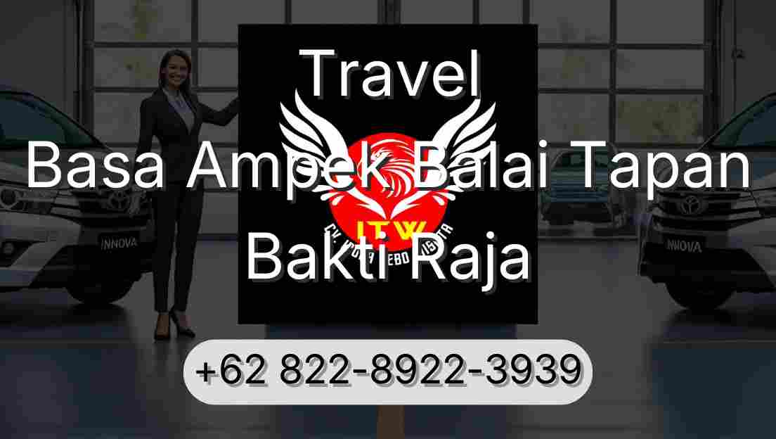 Travel Basa Ampek Balai Tapan Bakti Raja