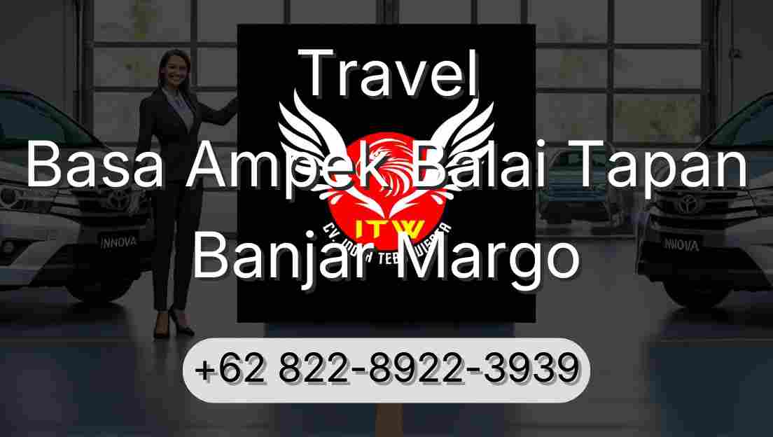 Travel Basa Ampek Balai Tapan Banjar Margo