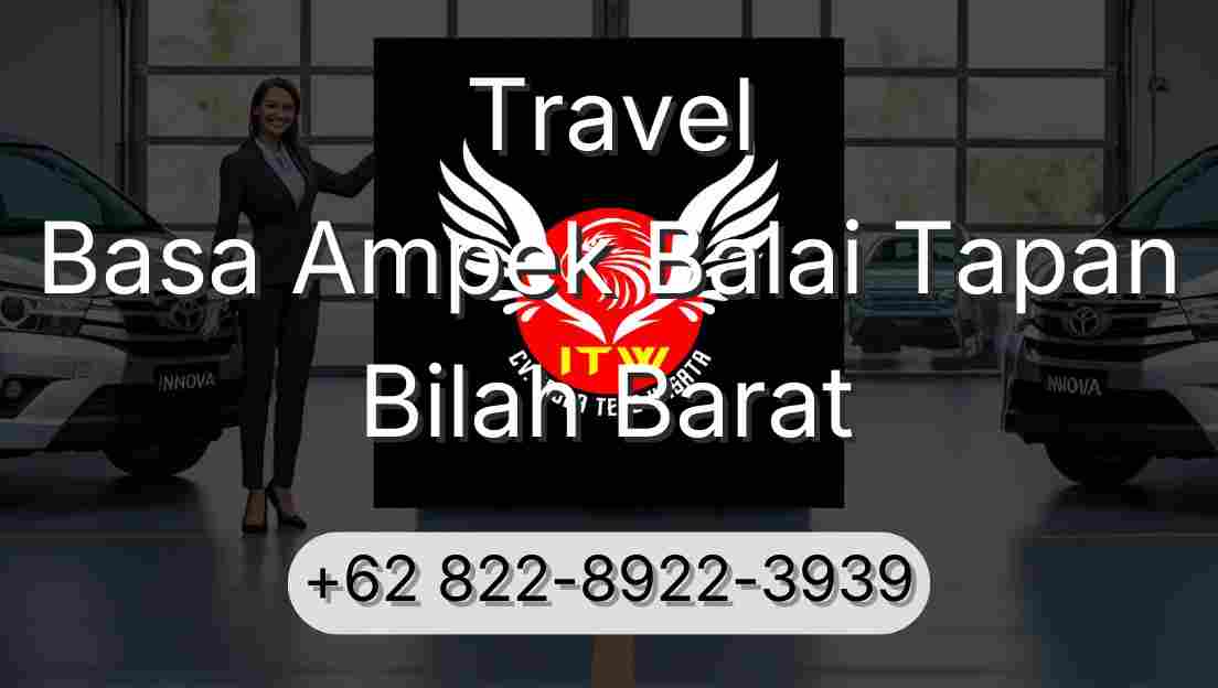 Travel Basa Ampek Balai Tapan Bilah Barat