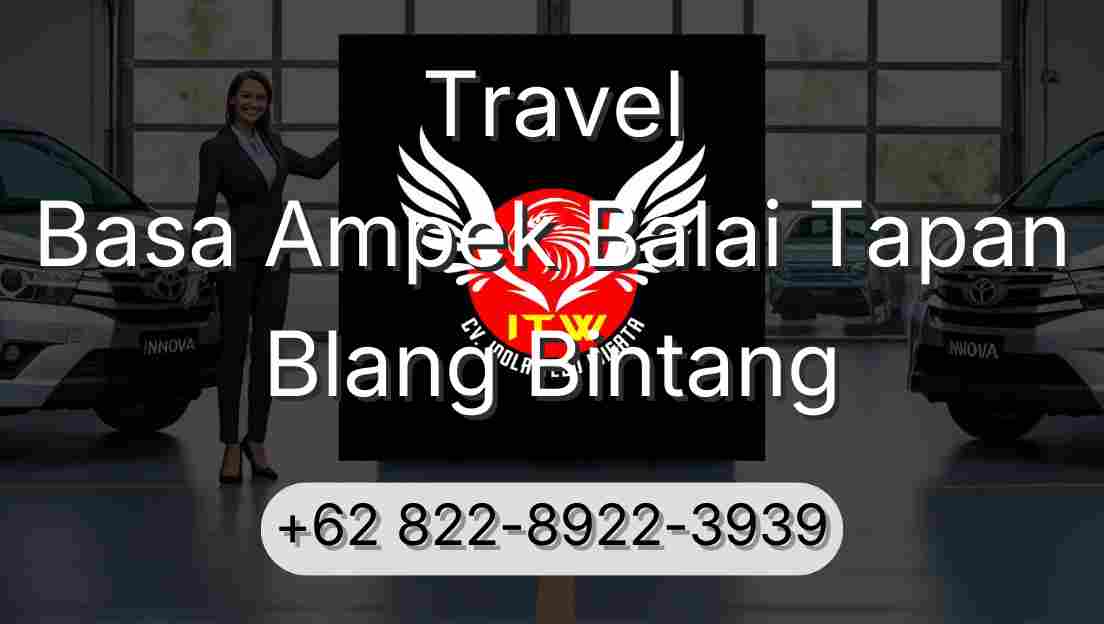 Travel Basa Ampek Balai Tapan Blang Bintang