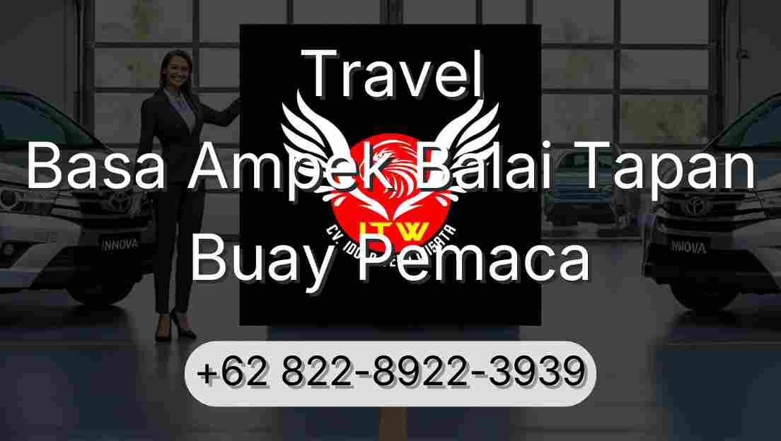 Travel Basa Ampek Balai Tapan Buay Pemaca