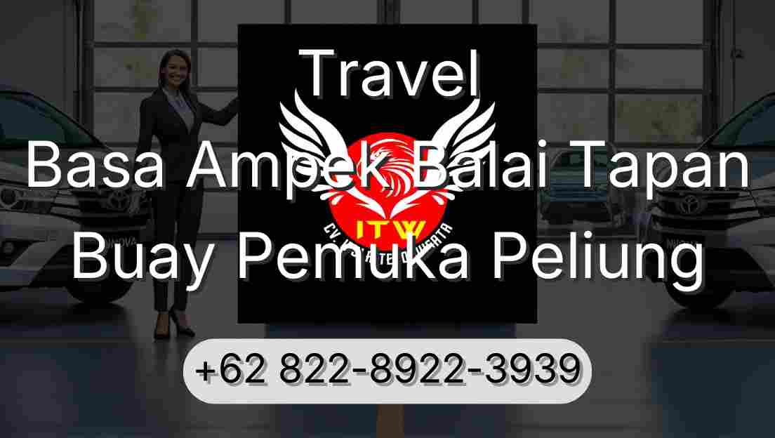 Travel Basa Ampek Balai Tapan Buay Pemuka Peliung